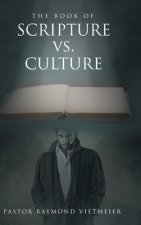 Book of Scripture vs. Culture