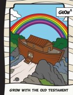 GROW with the Old Testament