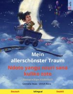Mein allerschoenster Traum - Ndoto yangu nzuri sana kuliko zote (Deutsch - Swahili)