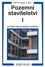 Pozemní stavitelství I pro 1.ročník SPŠ stavebních