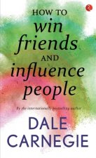 How to Win Friends and Influence People