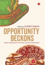 OPPORTUNITY BECKONS