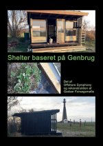 Shelter baseret pa Genbrug