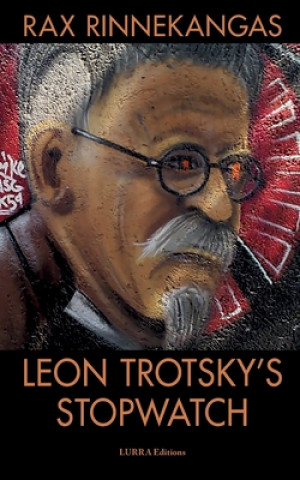 Leon Trotsky's Stopwatch