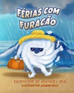 Ferias com Furacao (Portuguese Edition)
