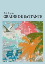 Graine de battante