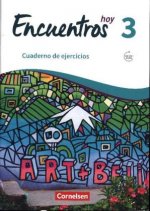 Encuentros Hoy Band 3 - Cuaderno de ejercicios mit Audios online