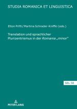 Translation Und Sprachlicher Plurizentrismus in Der Romania 