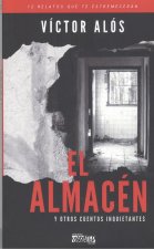 El almacén y otros cuentos inquietantes
