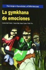 La Gymkhana de emociones