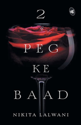2 Peg Ke Baad