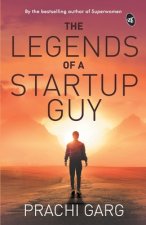 Legends of a Startup Guy