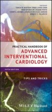 Practical Handbook of Advanced Interventional Cardiology - Tips and Tricks, Fifth Edition