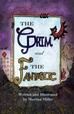 Grim and The Fantastic