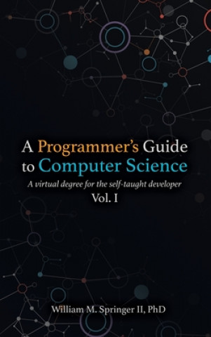 A Programmer's Guide to Computer Science
