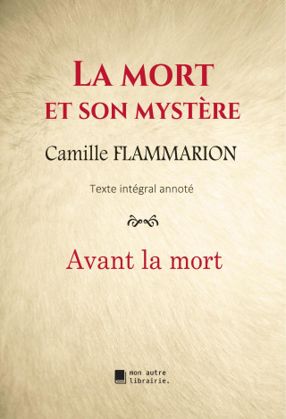 La mort et son myst?re