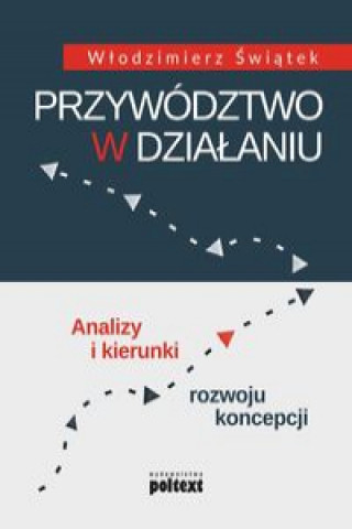 Przywództwo w działaniu