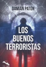 LOS BUENOS TERRORISTAS