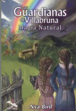 Las Guardianas de Villabruna