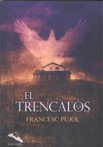 El trencalòs