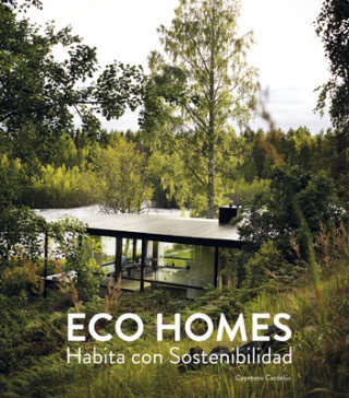 ECO HOMES. Habita con Sostenibilidad