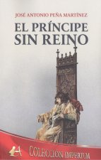 El príncipe sin reino