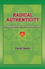 Radical Authenticity