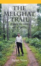 Melghat Trail