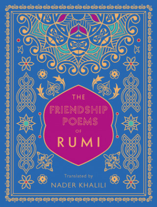 Friendship Poems of Rumi