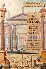 Two Great Pillars of Boaz and Jachin