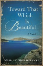 Toward That Which is Beautiful