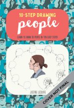 Ten-Step Drawing: People: Draw a Range of Figures & Faces in Ten Easy Steps