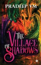 Village of Shadows