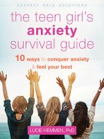 The Teen Girl's Anxiety Survival Guide