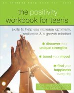 The Positivity Workbook for Teens