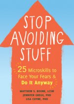 Stop Avoiding Stuff
