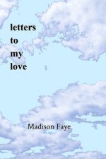 Letters to my Love