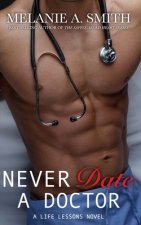 Never Date a Doctor