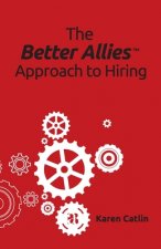 Better Allies Approach to Hiring