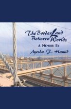 Borderland Between Worlds