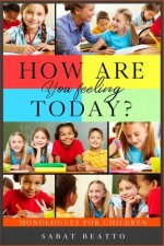 How Are You Feeling Today?: What color are you at today?
