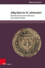 Adlig leben im 14. Jahrhundert
