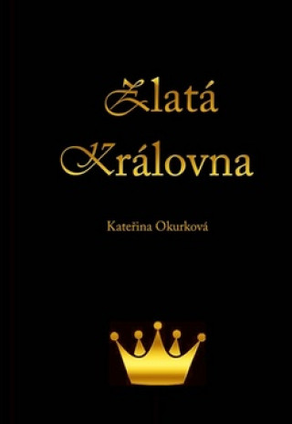 Zlatá královna