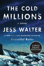 The Cold Millions