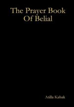 Prayer Book Of Belial