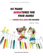 40 PIANO MINIATURES FOR FOUR HANDS