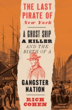 Last Pirate of New York