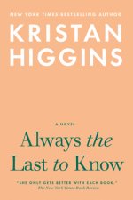 Always the Last to Know