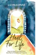 Heal For Life