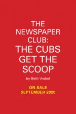 Newspaper Club: The Cubs Get the Scoop